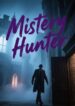 Mystery Hunter (2)