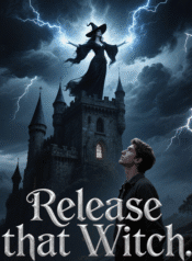 Release that witch